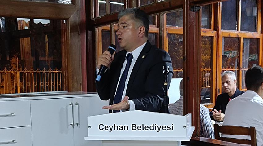 “Ceyhanımız, ülkemizin göz bebeği olacak!”