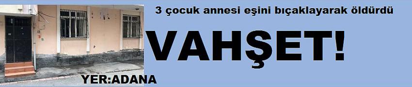 Vahşet!