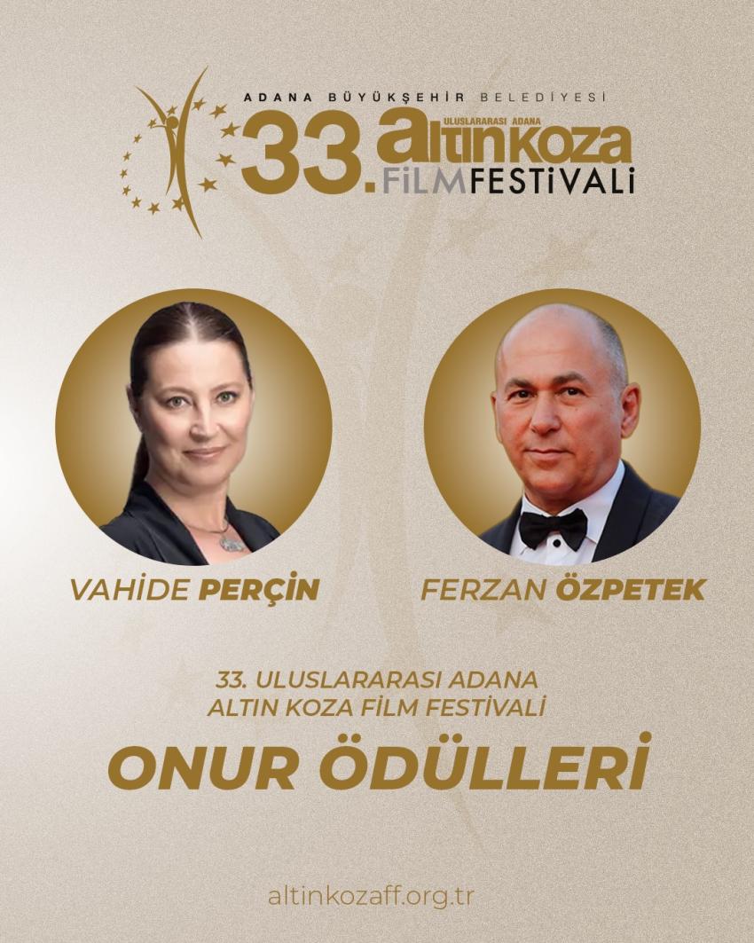Adana Altın Koza’dan Ferzan Özpetek ve Vahide Perçin’e Onur Ödülü