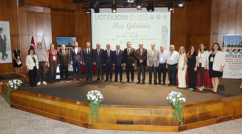 6. Ulusal Çukurova Tekstil Kongresi UÇTEK 2026 yapıldı