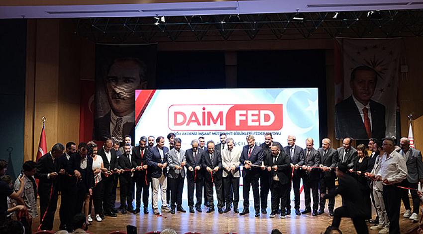 DAİMFED Antalya Şubesi Açıldı