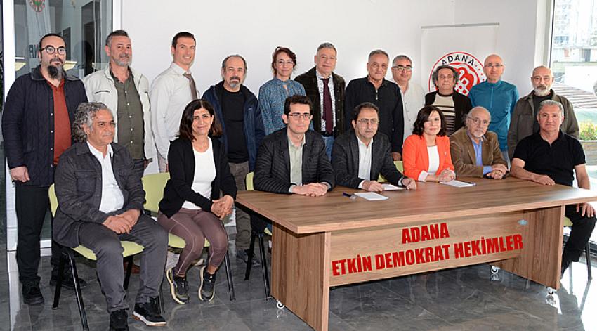 Adana Etkin Demokrat Hekimler Seçime Hazır