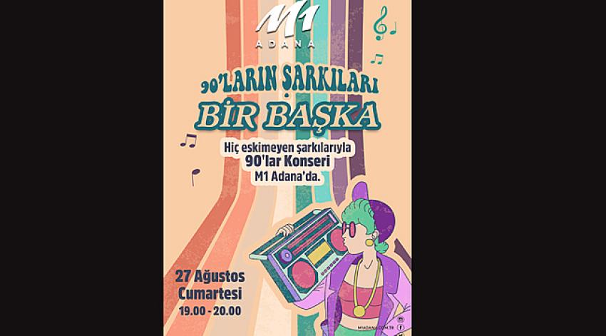 90'lar Konseri M1 Adana'da