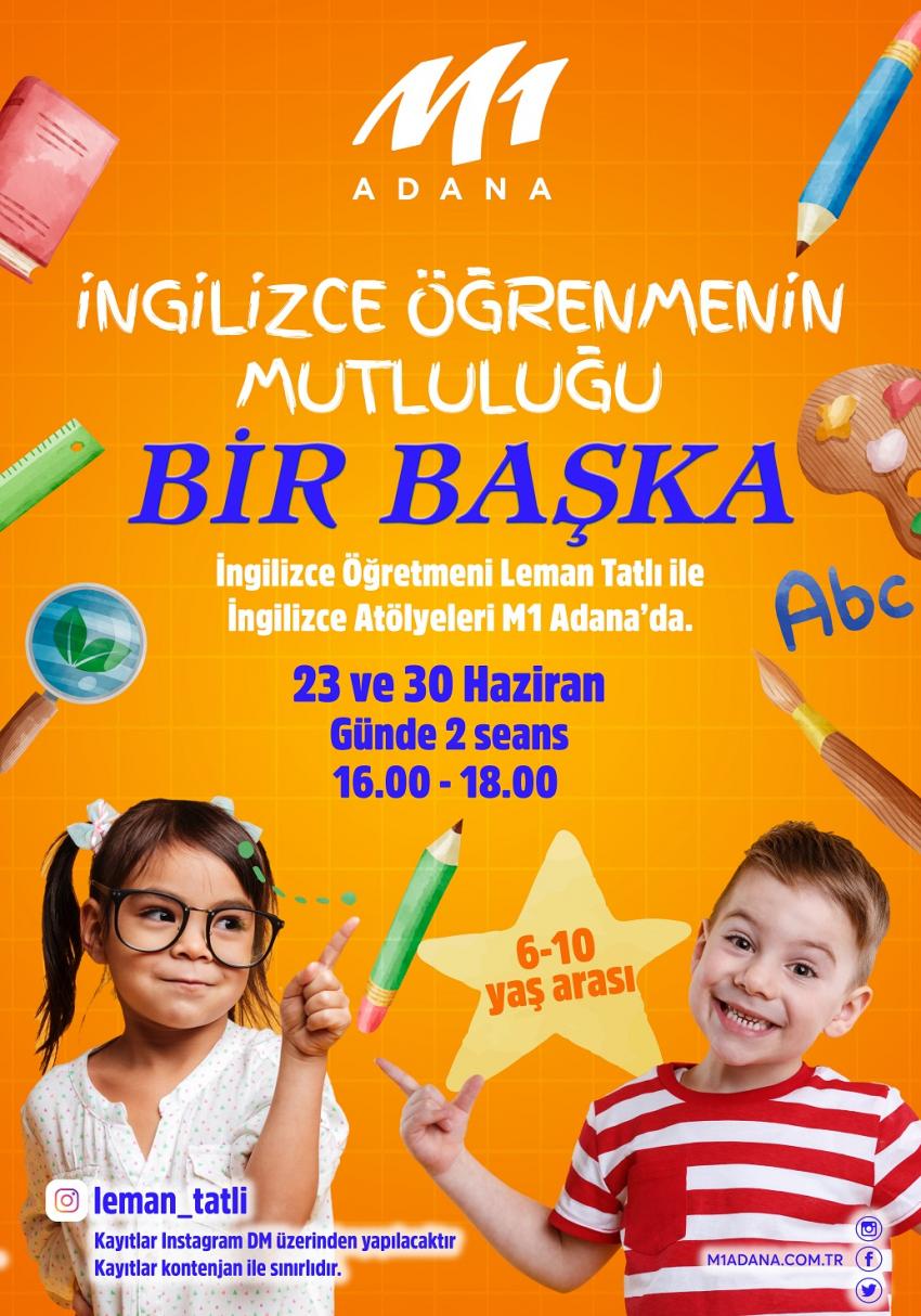 M1 Adana'da çocuklar hem eğleniyor hem öğreniyor