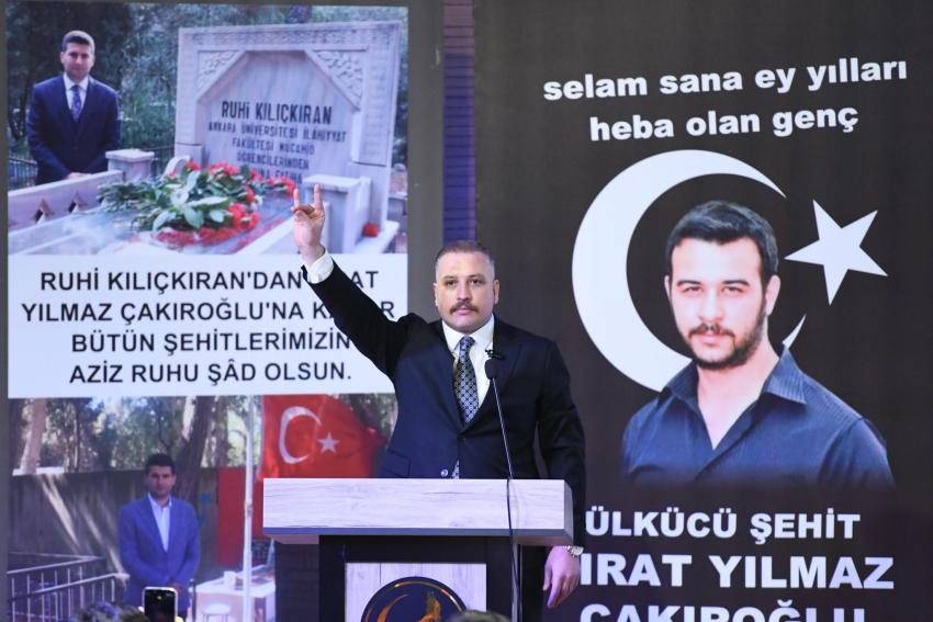 Ülkücü Fırat Yılmaz Çakıroğlu anıldı