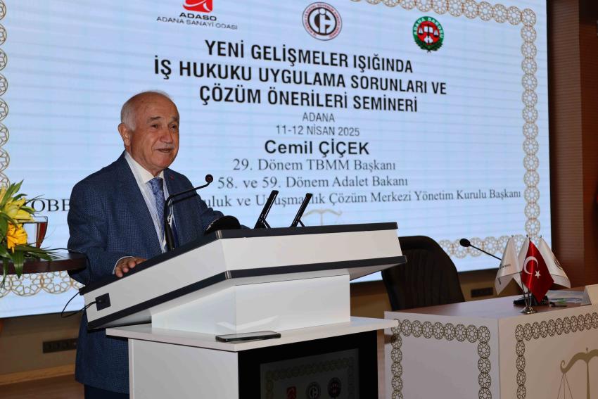 Yargı ve iş dünyası Adana'da buluştu