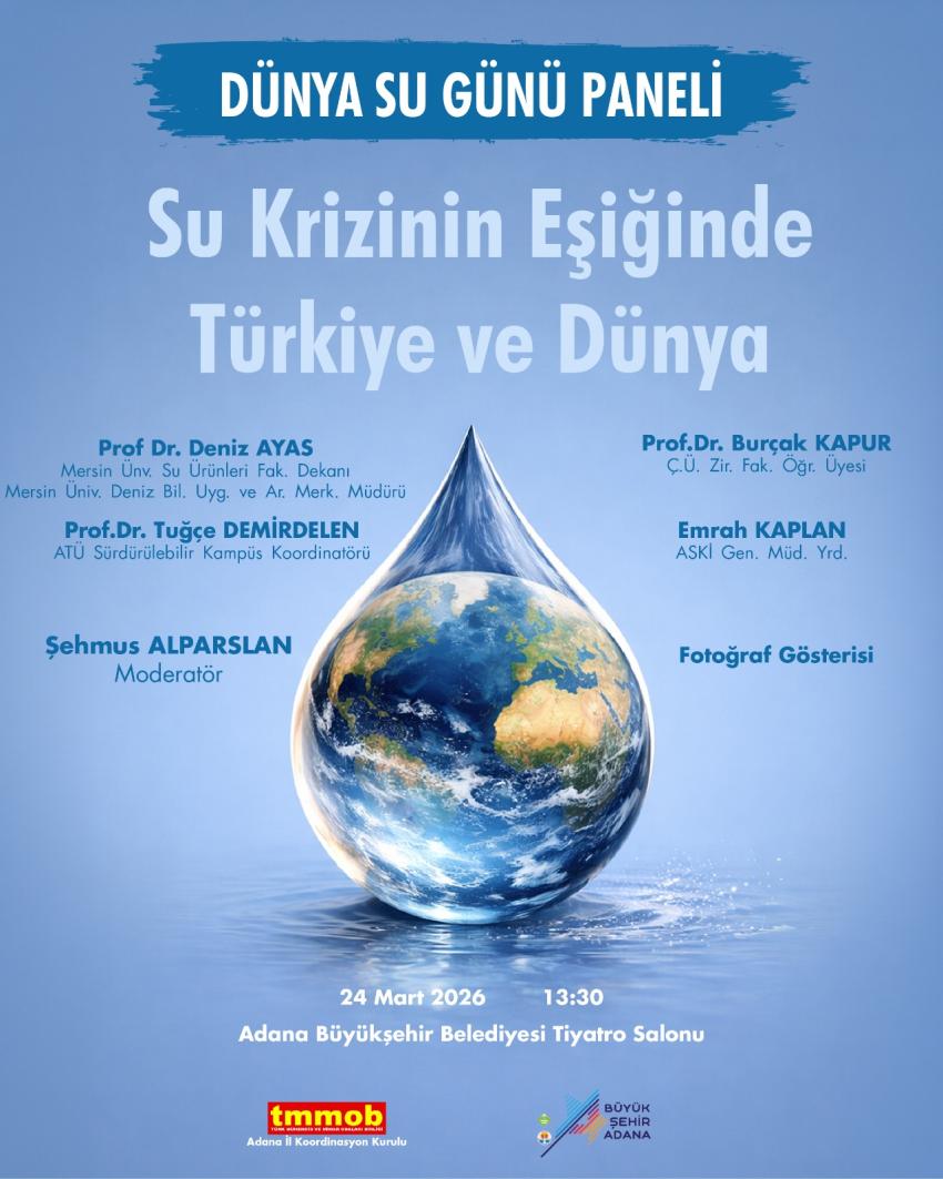 Su Krizinin Eşiğinde Türkiye ve Dünya Paneli